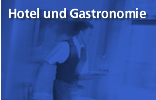 Hotel und Gastronomie